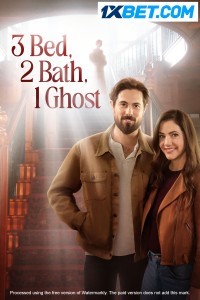 3 bed 2 bath 1 ghost (2023) Hindi Dubbed
