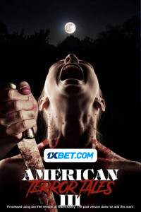 American Terror Tales 3 (2024) Hindi Dubbed