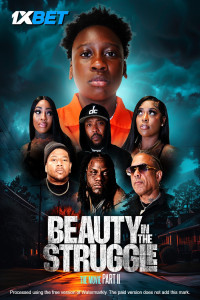 Beauty in the Struggle II (2025) Hindi Dubbed