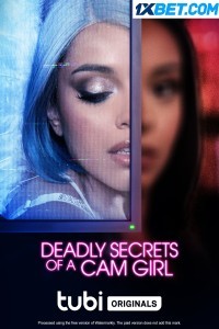 Deadly Secrets of a Camgirl (2023) Hindi Dubbed