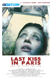 Last Kiss in Paris (2024) Hindi Dubbed