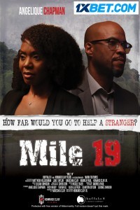 Mile 19 (2022) Hindi Dubbed