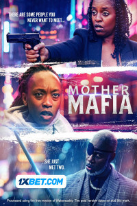 Mother Mafia (2024) Hindi Dubbed