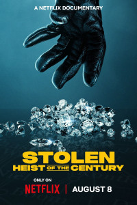 Stolen: Heist of the Century (2025) Hindi Dubbed