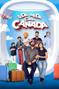 Teda Meda Chal Canada (2025) Punjabi Movie