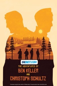 The Adventures of Ben Keller and Christoph Schultz (2024) Hindi Dubbed